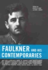 Faulkner and His Contemporaries - Book