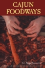 Cajun Foodways - eBook