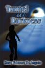 Tunnel of Darkness - Book