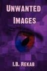 Unwanted Images - Book