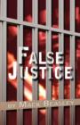 False Justice - Book