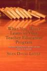 What You Won't Learn in Your Teacher Education Program - Book