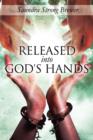 Released Into God's Hands - Book