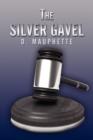 The Silver Gavel - Book