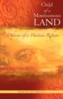 Child of A Mountainous Land : Odyssey of a Haitian Refugee - Book