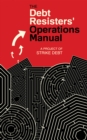 The Debt Resisters' Operations Manual - Book