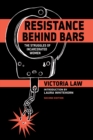 Resistance Behind Bars : The Struggles Of Incarcerated Women - eBook