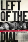 Left of the Dial : Conversations with Punk Icons - eBook