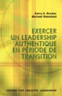 Leading with Authenticity in Times of Transition (French Canadian) - Book