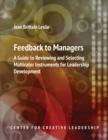 Feedback to Managers : A Guide to Reviewing and Selecting Multirater Instruments for Leadership Development 4th Edition - Book