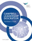Campbell Leadership Descriptor : Facilitator's Guide - Book