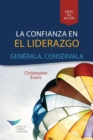 Leadership Trust : Build It, Keep It (Spanish for Latin America) - Book