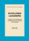 Evolving Leaders: A Model for Promoting Leadership Development in Programs - eBook