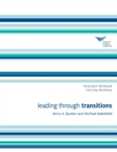 Leading Through Transitions Participant 1-Day Workbook - Book