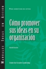 Selling Your Ideas to Your Organization (International Spanish) - Book