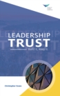 Leadership Trust: Build It, Keep It - eBook