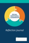 Social-Emotional Leadership Reflection Journal - Book