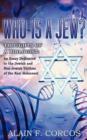 Who is a Jew? Thoughts of a Biologist : An Essay Dedicated to the Jewish and Non-Jewish Victims of the Nazi Holocaust - Book