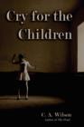 Cry for the Children - Book