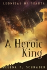 A Heroic King - Book