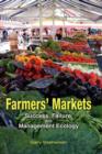 Farmers' Markets : Success, Failure, and Management Ecology - Book