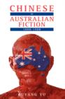 Chinese in Australian Fiction : 1888-1988 - Book