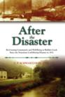 After the Disaster : Re-Creating Community and Well-Being at Buffalo Creek Since the Notorious Coal Mining Disaster in 1972 - Book