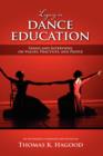Legacy in Dance Education : Essays and Interviews on Values, Practices, and People - Book