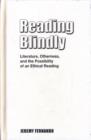 Reading Blindly : Literature, Otherness, and the Possibility of an Ethical Reading - Book