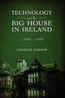 Technology and the Big House in Ireland, C. 1800-C.1930 - Book