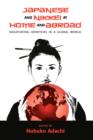Japanese and Nikkei at Home and Abroad : Negotiating Identities in a Global World - Book