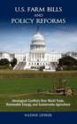 U.S. Farm Bills and Policy Reforms : Ideological Conflicts Over World Trade, Renewable Energy, and Sustainable Agriculture - Book