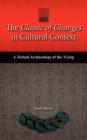 The Classic of Changes in Cultural Context : A Textual Archaeology of the Yi Jing - Book