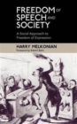 Freedom of Speech and Society : A Social Approach to Freedom of Expression - Book
