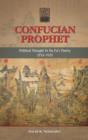 Confucian Prophet : Political Thought in Du Fu's Poetry (752-757) - Book