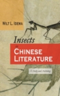 Insects in Chinese Literature : A Study and Anthology - Book