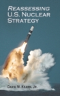 Reassessing U.S. Nuclear Strategy - Book