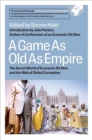 A Game As Old As Empire : The Secret Word of Economic Hit Men and the Web of Global Corruption - eBook
