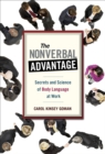 The Nonverbal Advantage : Secrets and Science of Body Language at Work - eBook