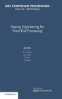 Doping Engineering for Front-End Processing: Volume 1070 - Book
