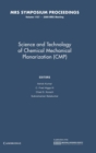 Science and Technology of Chemical Mechanical Planarization (CMP): Volume 1157 - Book