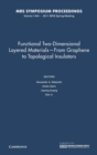 Functional Two-Dimensional Layered Materials - From Graphene to Topological Insulators: Volume 1344 - Book