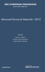 Advanced Structural Materials - 2012: Volume 1485 - Book