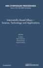 Intermetallic-Based Alloys - Science, Technology and Applications - Book