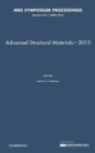 Advanced Structural Materials-2013: Volume 1611 - Book