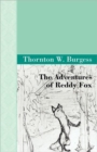 The Adventures of Reddy Fox - Book
