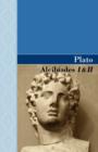 Alcibiades I & II - Book