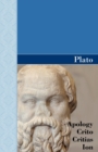 Apology, Crito, Critias and Ion Dialogues of Plato - Book