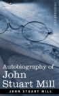 Autobiography of John Stuart Mill - Book
