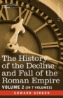 The History of the Decline and Fall of the Roman Empire, Vol. II - Book